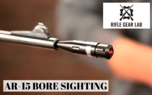 AR-15 Bore Sighting: How to Laser Bore Sight an AR15