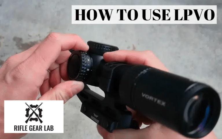 How Do You Use a LPVO Scope: All You Need to Know